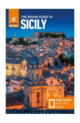 The Rough Guide to Sicily (Travel Guide with Free Ebook) - Rough Guides