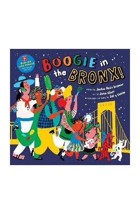 Boogie in the Bronx! - Jackie Azúa Kramer
