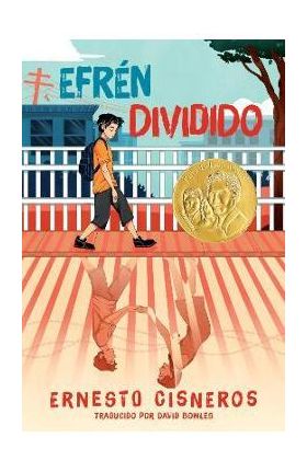 Efrén Dividido: Efrén Divided (Spanish Edition) - Ernesto Cisneros