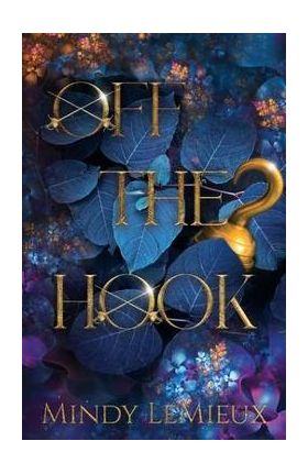 Off the Hook - Mindy Lemieux