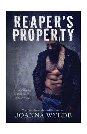 Reaper's Property - Joanna Wylde