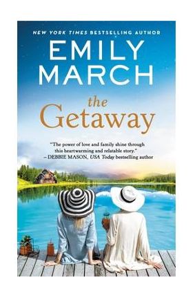 The Getaway - Emily March