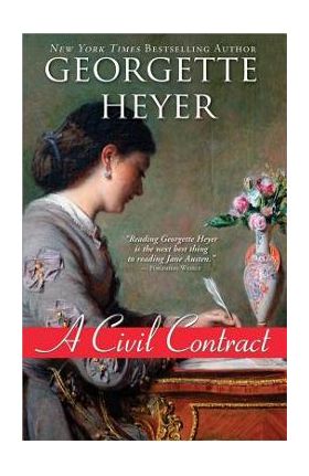 A Civil Contract - Georgette Heyer