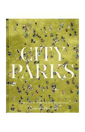 City Parks - Christopher Beanland