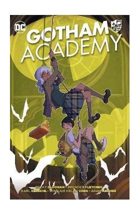 Gotham Academy: Tr - Trade Paperback - Becky Cloonan