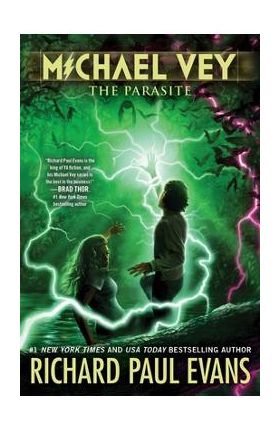 Michael Vey 8: The Parasite - Richard Paul Evans