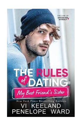 The Rules of Dating My Best Friend's Sister - Vi Keeland