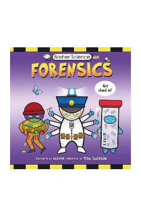 Basher Science Mini: Forensics - Simon Basher