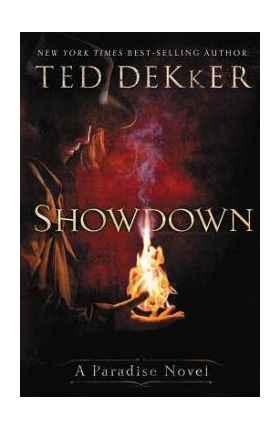 Showdown: A Paradise Novel - Ted Dekker