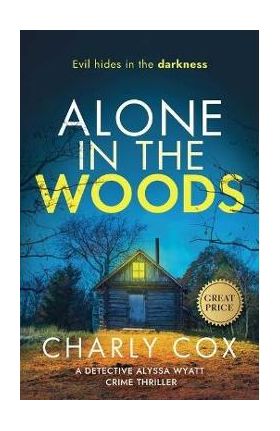 Alone in the Woods - Charly Cox