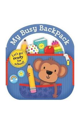 Carry Along Tab Book: My Busy Backpack - Roger Priddy