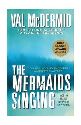 Mermaids Singing - Val Mcdermid