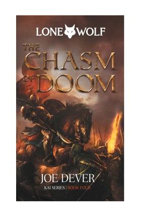 The Chasm of Doom: Kai Series Volume 4 - Joe Dever