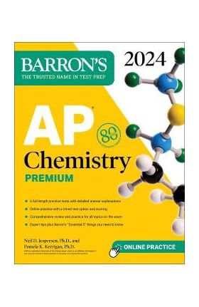 AP Chemistry Premium, 2024: 6 Practice Tests + Comprehensive Review + Online Practice - Neil D. Jespersen