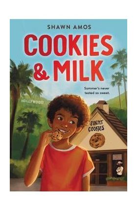 Cookies & Milk - Shawn Amos