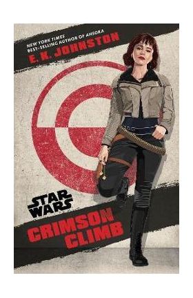 Crimson Climb - E. K. Johnston