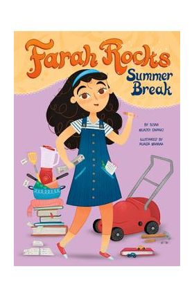 Farah Rocks Summer Break - Susan Muaddi Darraj