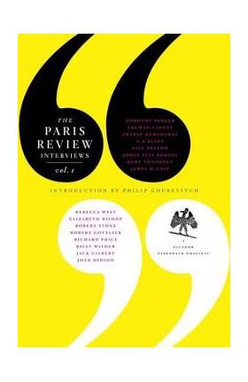 The Paris Review Interviews, I: 16 Celebrated Interviews - The Paris Review