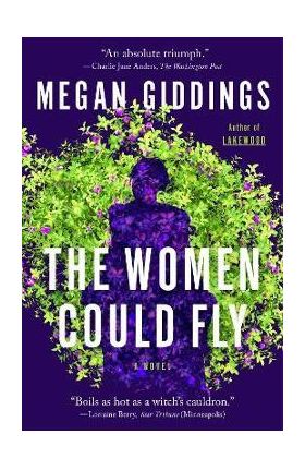 The Women Could Fly - Megan Giddings