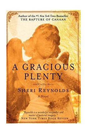 A Gracious Plenty - Sheri Reynolds