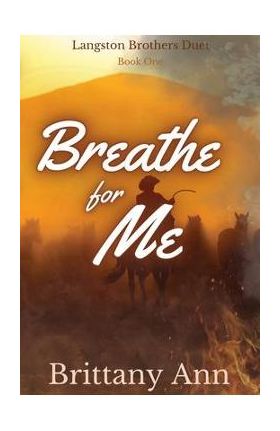 Breathe for Me - Brittany Ann