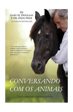 Conversando com os animais (Portuguese) - Gary M. Douglas