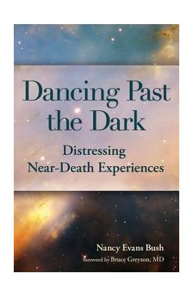 Dancing Past the Dark - Nancy Evans Bush