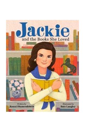 Jackie and the Books She Loved - Ronni Diamondstein