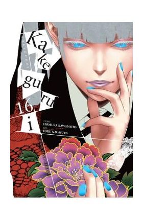 Kakegurui - Compulsive Gambler -, Vol. 16 - Homura Kawamoto