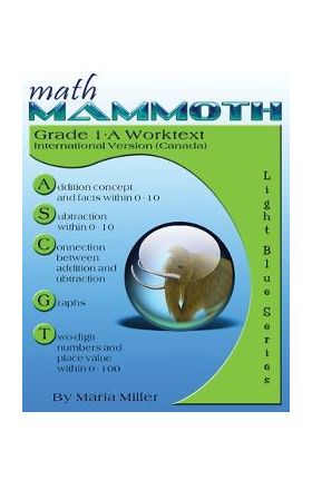 Math Mammoth Grade 1-A Worktext, International Version (Canada) - Maria Miller