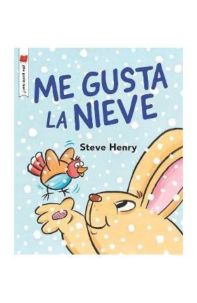 Me Encanta La Nieve - Steve Henry