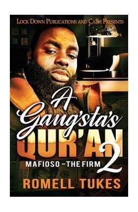 A Gangsta's Qur'an 2 - Romell Tukes