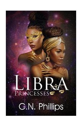 Libra Princesses - C. N. Phillips