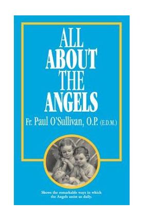 All about the Angels - Paul O'sullivan