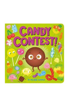 Candy Contest! - Melanie Demmer