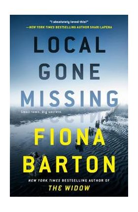 Local Gone Missing - Fiona Barton