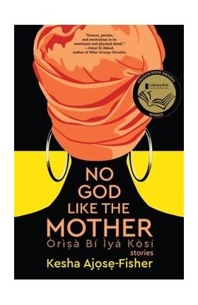 No God Like the Mother - Kesha Ajose-fisher