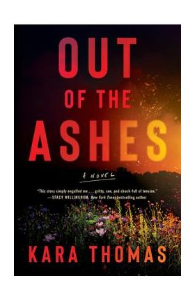 Out of the Ashes - Kara Thomas