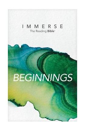 Immerse: Beginnings (Softcover) - Tyndale