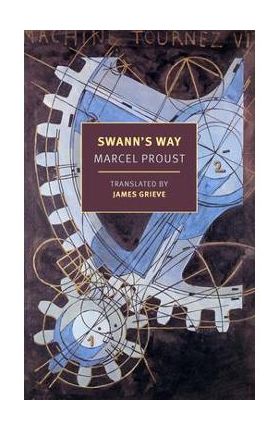 Swann's Way - Marcel Proust