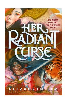 Her Radiant Curse - Elizabeth Lim