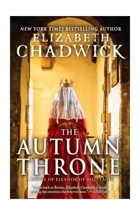 The Autumn Throne - Elizabeth Chadwick