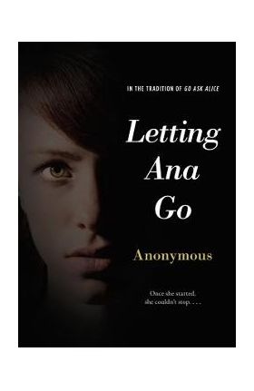 Letting Ana Go - Anonymous