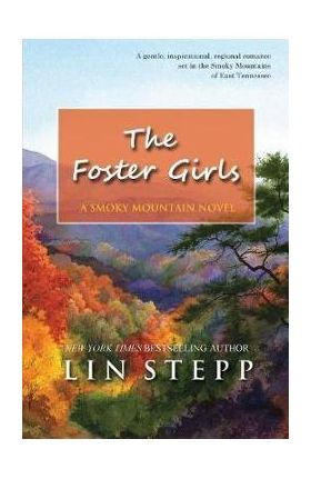 The Foster Girls - Lin Stepp