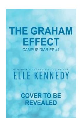 The Graham Effect - Elle Kennedy