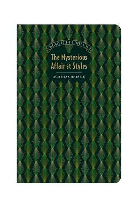 The Mysterious Affair at Styles - Agatha Christie