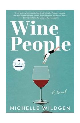 Wine People - Michelle Wildgen