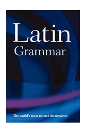 A Latin Grammar - James Morwood