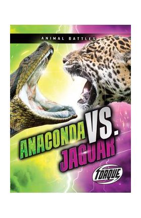 Anaconda vs. Jaguar - Thomas K. Adamson