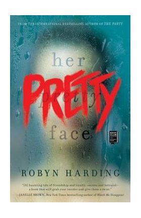 Her Pretty Face - Robyn Harding